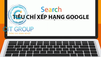 tieu-chi-xep-hang-google